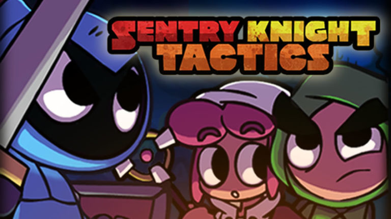 Sentry Knight Tactics