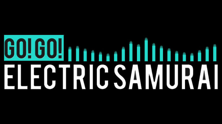 Go Go Electric Samurai