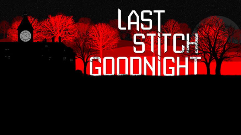 Last Stitch Goodnight