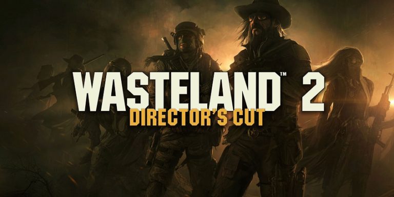 Wasteland 2: Director’s Cut