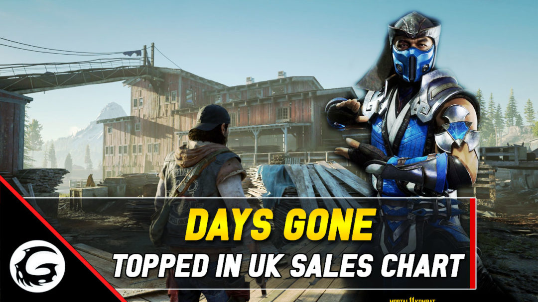 Days Gone Overtook Mortal Kombat 11 In Uk Sales Chartgaming Instincts 2686