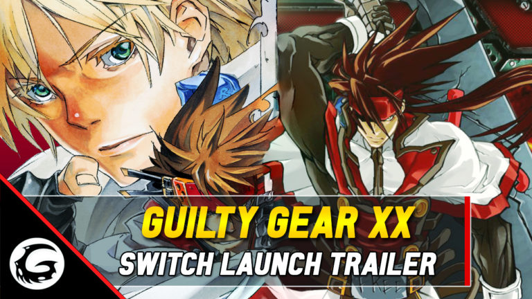 Guilty Gear XX Switch Launch