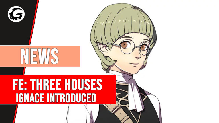 Fire Emblem Three Houses Ignace Introduced